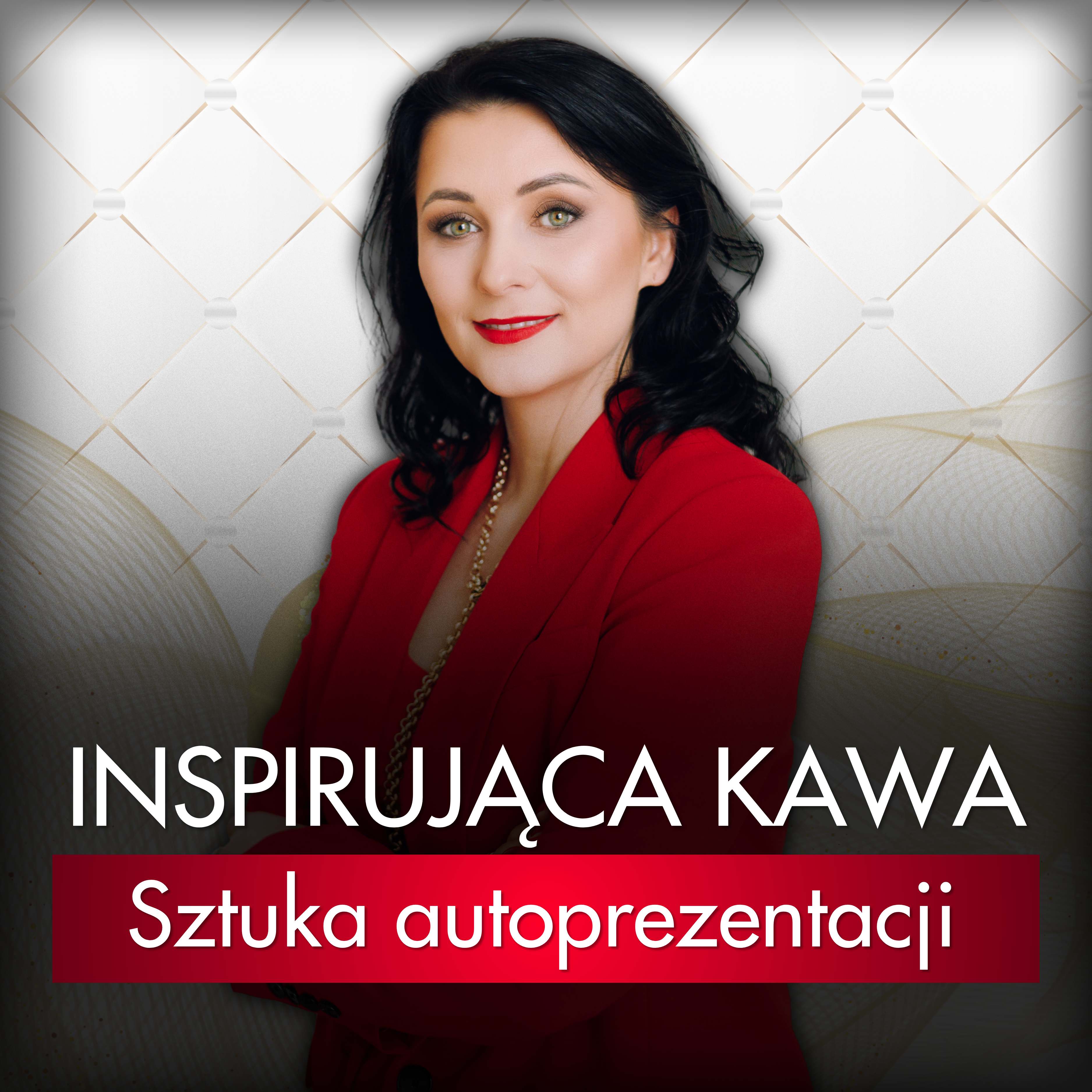 Inspirująca Kawa – Sztuka autoprezentacji